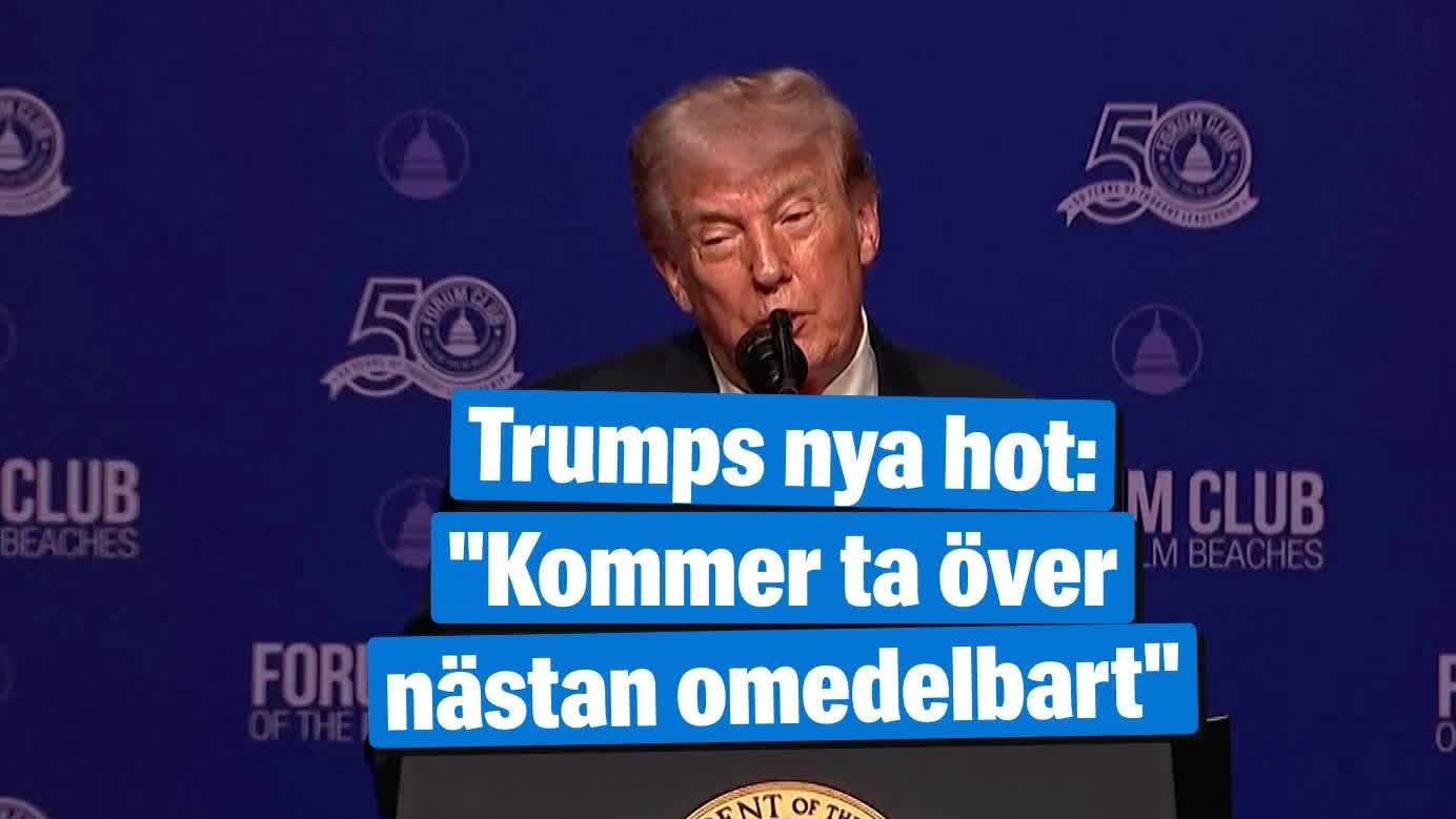 Trumps nya hot: ”Kommer ta över nästan omedelbart”